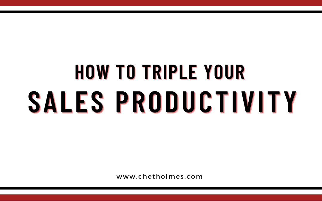How To Triple Your Sales Productivity -Sales Team Management Tips