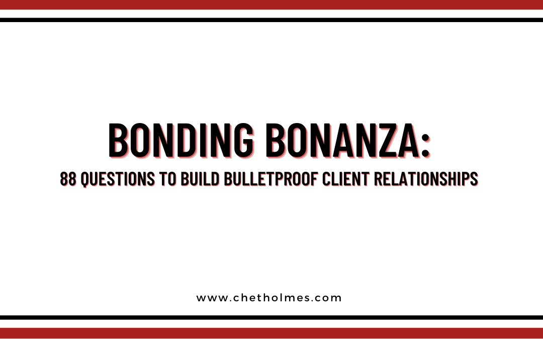 Keep Your Dream Buyers Forever: 88 Questions to Build Bulletproof Client Relationships