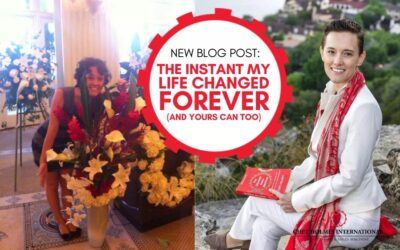 The instant my life changed forever (and yours can too)