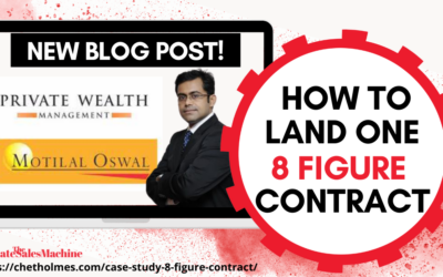 [Case Study] How to Land One 8 Figure Contract!