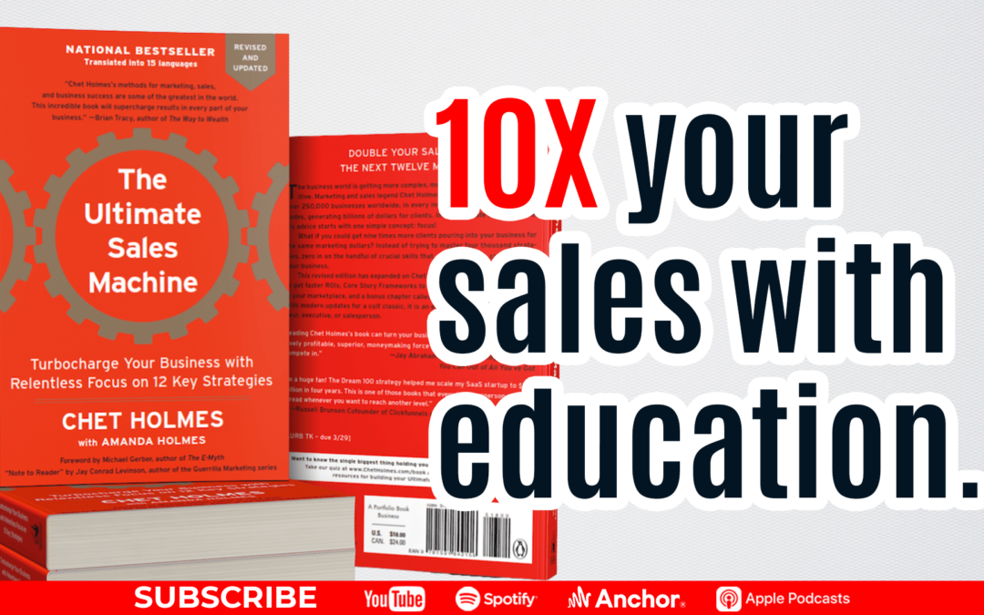 10X Your Sales With Education