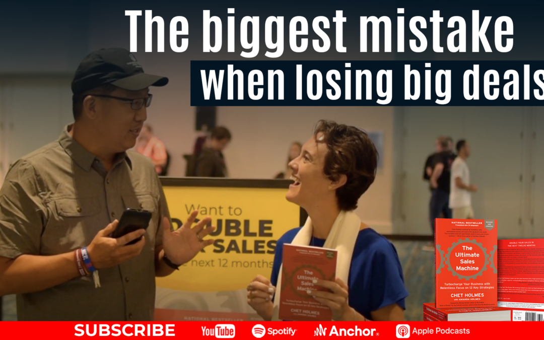 The Biggest Mistake When Losing Big Deals