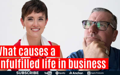 What Causes an Unfulfilled Life in Business