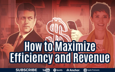 How to Maximize Efficiency and Revenue