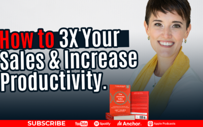 How to 3X Your Sales & Increase Productivity