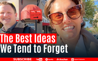 The Best Ideas We Tend to Forget