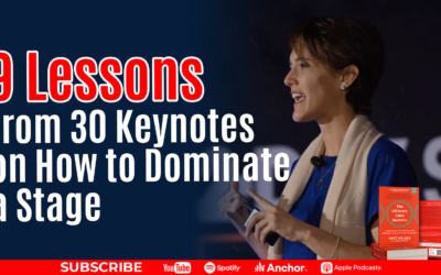 9 Lessons from 30 Keynotes on How to Dominate a Stage