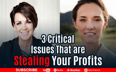 3 Critical Issues That Are Stealing Your Profits