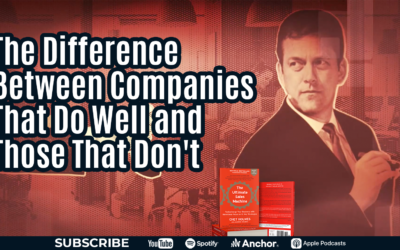 Revealed: The Difference Between Companies That Do Well and Those That Don’t