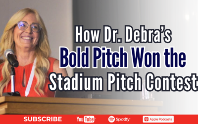 How Dr. Debra’s Bold Pitch Won the Stadium Pitch Contest